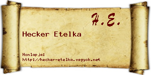 Hecker Etelka névjegykártya